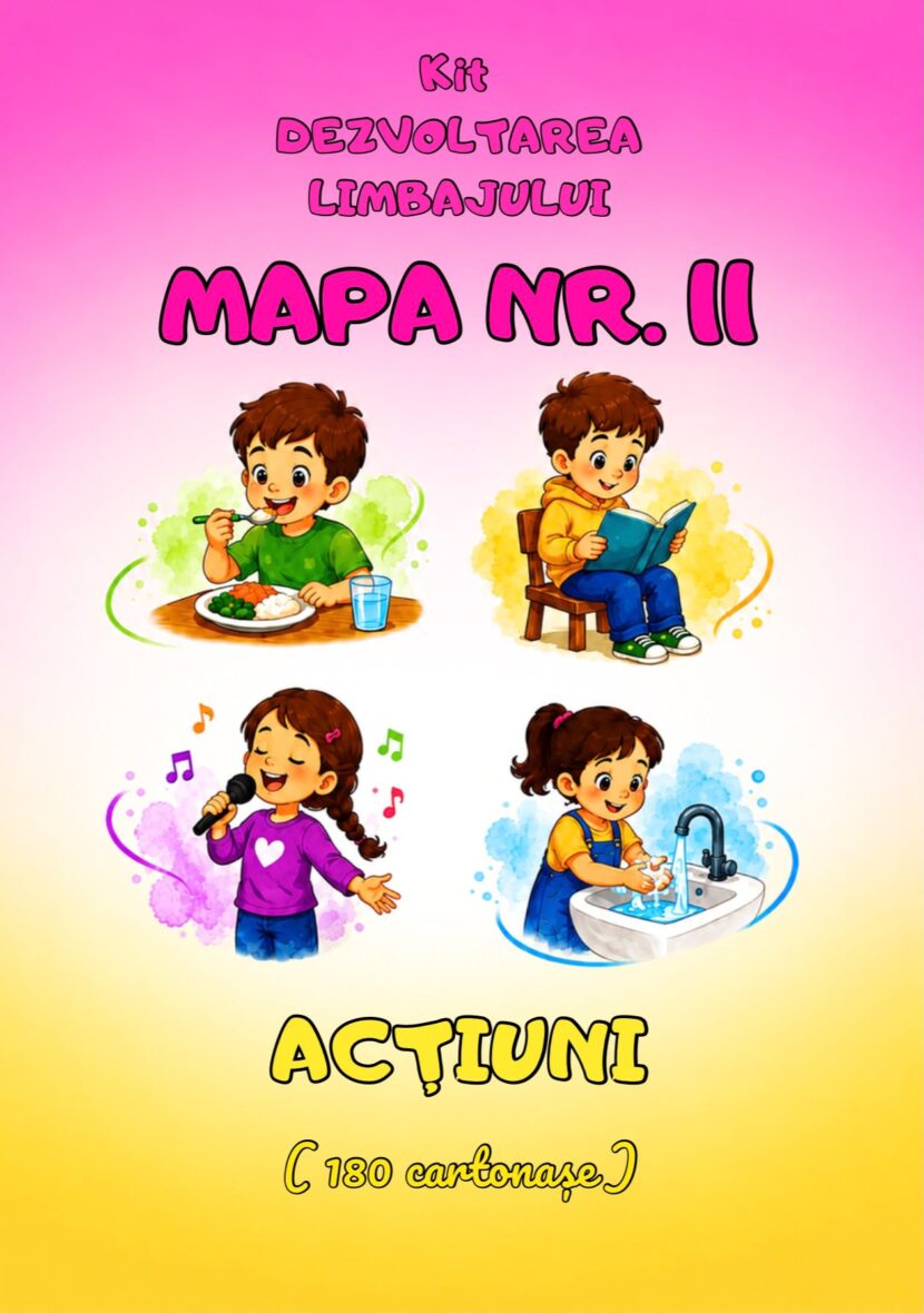 KIT DEZVOLTAREA LIMBAJULUI MAPA NR.11 – Acțiuni