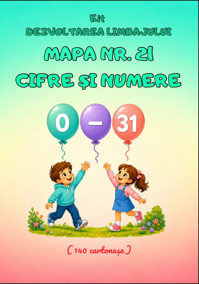 KIT DEZVOLTAREA LIMBAJULUI MAPA NR. 21-CIFRE ȘI NUMERE  0-31