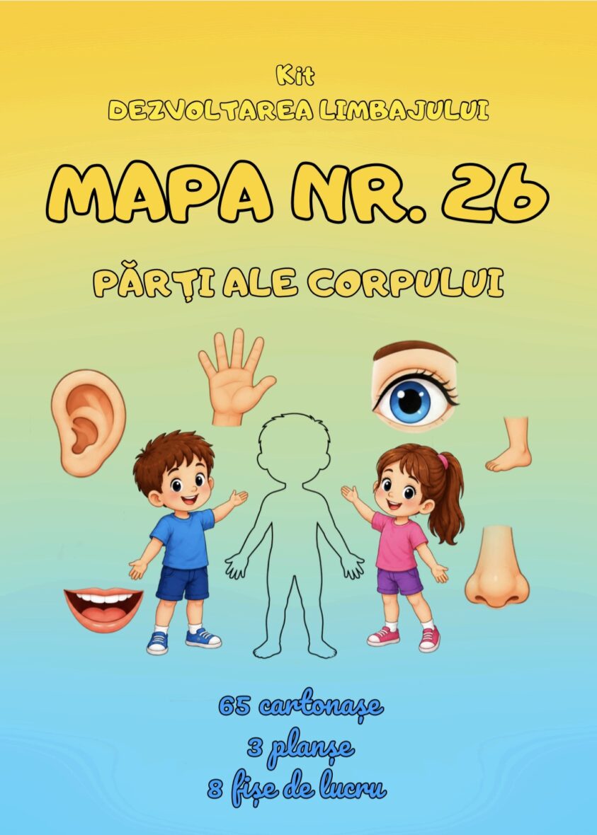 KIT DEZVOLTAREA LIMBAJULUI MAPA NR.26 – PĂRȚILE CORPULUI