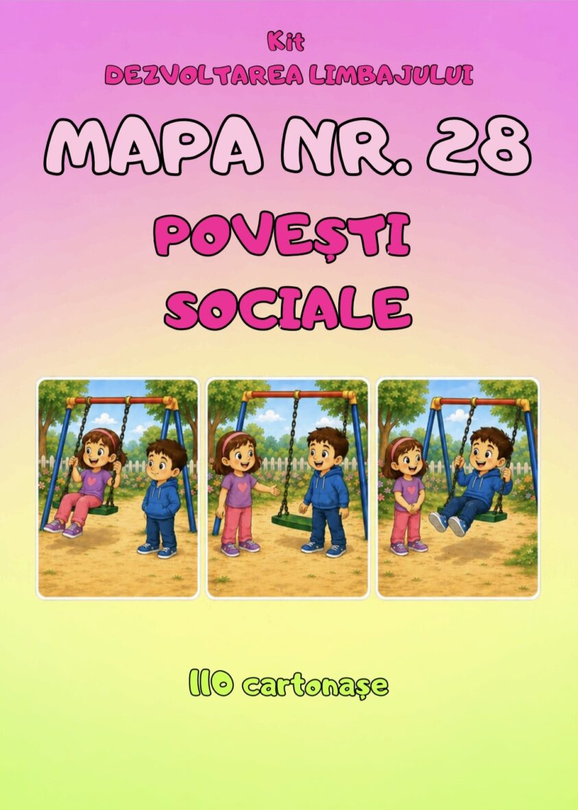KIT DEZVOLTAREA LIMBAJULUI MAPA NR.28 – POVEȘTI SOCIALE